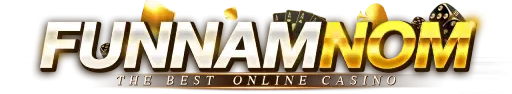 FUNNAMNOM สล็อตแตกบ่อย เล่นง่ายได้เงินจริง ถอนไวทันใจ